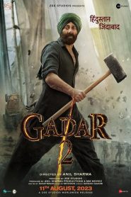 Gadar 2 (2023) Hindi ZEE5 WEB-DL 1080P – 720P – 480P Download