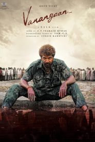Vanangaan (2025) Dual Audio [Hindi ORG-Tamil] AMZN WEB-DL 1080p – 720p – 480p Download