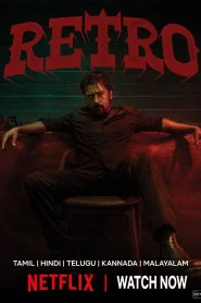 Retro (2025) Dual Audio [Hindi-Tamil] NetFlix WEB-DL ESub 1080p – 720p – 480p Download & Online Watch