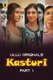 [18+] Kasturi – Part 1 (2024) UllU Original WEB-DL – 720P Download & Online Watch