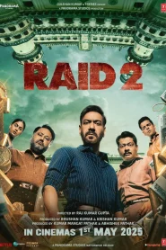 Raid 2 (2025) HDTC Hindi 1080p – 720p – 480p Download & Online Watch