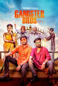 Gangster Bros (2025) Bengali BONGOBD WEB-DL 1080p – 720p – 480p Download & Online Watch