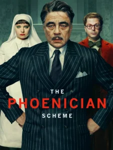 The Phoenician Scheme (2025) Dual Audio [Hindi-English] WEB-DL ESub 1080p – 720p – 480p Download & Online Watch