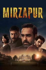 Mirzapur (2024) Hindi Season 1-3 Complete 1080p – 720p – 480p Download & Online Watch