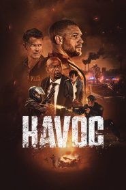 Havoc (2025) Dual Audio [Hindi-English] NetFlix WEB-DL Esub 1080p – 720p – 480p Download & Online Watch