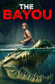 The Bayou (2025) Dual Audio [Hindi-English] LGP WEB-DL Esub 1080p – 720p – 480p Download & Online Watch