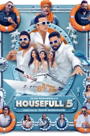 Housefull 5A-5B (2025) HDTC [Hindi] 1080p – 720p – 480p Download & Online Watch