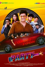 Party (2025) WEB-DL [Bengali] iScreen 1080p – 720p – 480p Download & Online Watch