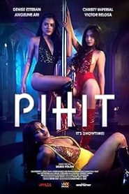 [18+] Pihit (2025) Filipino WEB-DL ESub 1080p – 720p – 480p Download & Online Watch