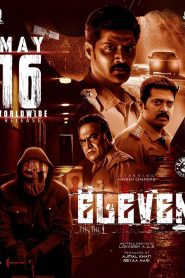 Eleven (2025) Dual Audio [Hindi-Tamil] WEB-DL ESub 1080p – 720p – 480p Download & Online Watch