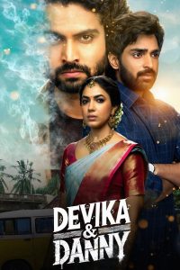 Devika & Danny (2025) S01 Dual Audio [Bengali-Hindi] JHS WEB-DL ESub 1080p – 720p – 480p Download & Online Watch