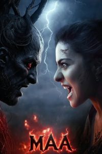 Maa (2025) HDTS [Hindi] 1080p – 720p Download & Online Watch
