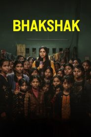 Bhakshak (2024) Hindi HD Netflix WEB-DL 1080p – 720p – 480p Download & Online Watch