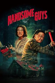 Handsome Guys (2024) Dual Audio [Hindi-Korean] AMZN WEB-DL ESub 1080p – 720p – 480p Download & Online Watch