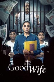 Good Wife (2025) S01 Dual Audio [Bengali-Hindi] JH WEB-DL ESub 1080p – 720p – 480p Download & Online Watch
