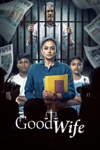 Good Wife (2025) S01 Dual Audio [Bengali-Hindi] JH WEB-DL ESub 1080p – 720p – 480p Download & Online Watch