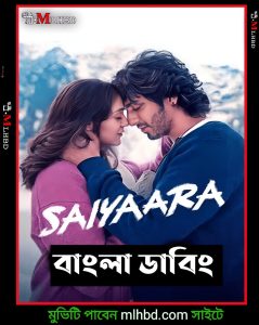 Saiyaara (2025) Unofficial Bengali Dubbed Movie HDTC Print 720p – 480p Download