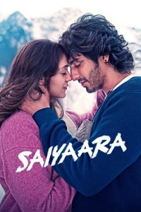Saiyaara (2025) HDTC [Hindi] 1080p – 720p – 480p Download & Online Watch
